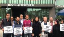 İmamoğlu'nu eleştiren AKP'liler Üsküdar Belediyesi'nden 150 kişiyi işten çıkardı
