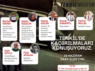 Tenkil sürecinde adam kaçırmalar, masaya yatırılıyor