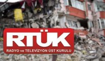 RTÜK, depremdeki ihmalleri haber yapan televizyonlara ceza yağdırdı