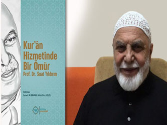 Kur'an Hizmetinde Bir Ömür : Prof.Dr. Suat Yıldırım