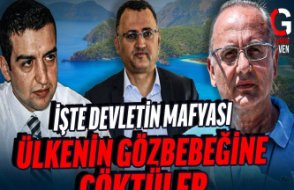 Devletin kurduğu mafya, Türkiye'nin cennetine çöktü