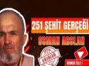 15 Temmuz'un şehit listesindeki Osman Arslan'ı aslında kim öldürdü: Bir sır daha çözülüyor!