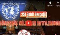 251 şehit gerçeği BM kayıtlarında