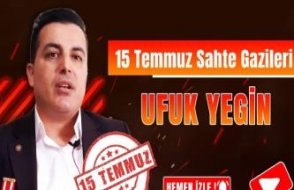 15 Temmuz’un sahte gazileri ifşa oluyor