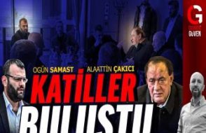 Cevheri Güven'den çok konuşulacak video! Katiller buluştu: Ogün Samast-Alaattin Çakıcı