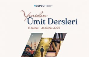 14 günde devr-i âlim: Respect 'Yeniden Ümit Dersleri'ne başlıyor