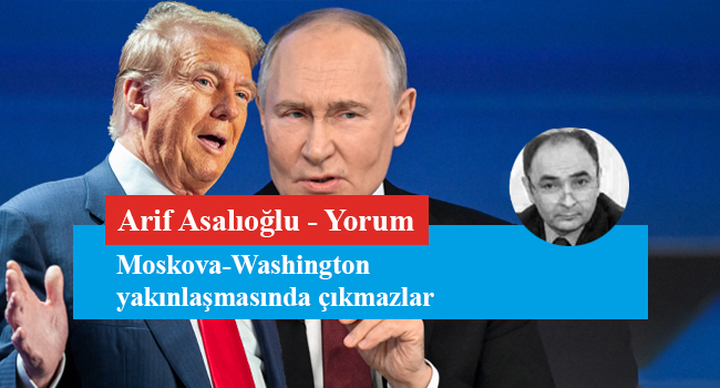 Moskova-Washington yakınlaşmasında çıkmazlar ve Ukrayna savaşında geride kalan 3 yıl