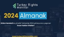 Türkiye tarihine kara leke olarak geçecek: Turkey Rights Monitor'den 2024 Almanak'ı