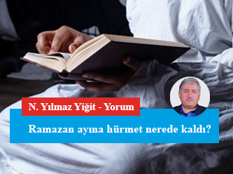 Ramazan ayına hürmet nerede kaldı?