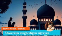 İdarecinin muğberliğine uğrayan
