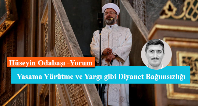 Yasama Yürütme ve Yargı gibi Diyanet Bağımsızlığı
