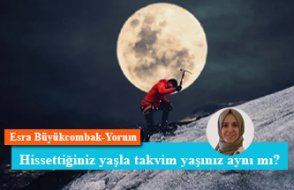 Hissettiğiniz yaşla takvim yaşınız aynı mı?