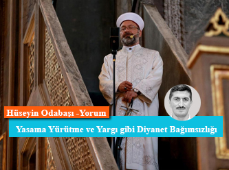 Yasama Yürütme ve Yargı gibi Diyanet Bağımsızlığı