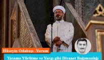 Yasama Yürütme ve Yargı gibi Diyanet Bağımsızlığı