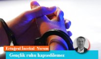 Gençlik ruhu hapsedilemez