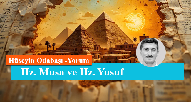 Hz. Musa ve Hz. Yusuf