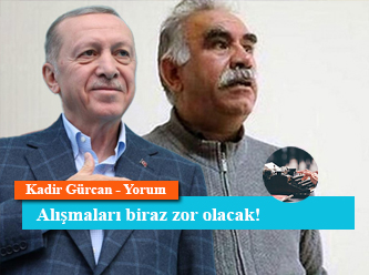Alışmaları biraz zor olacak!