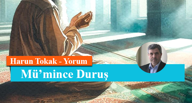 Mü’mince Duruş