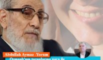 Osmanlı'nın torunlarına para ile İslamiyet'i mi anlatacağım