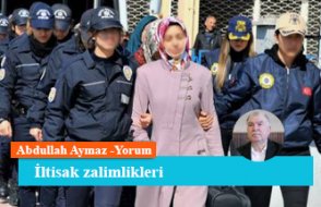 İltisak zalimlikleri