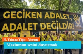 Mazlumun sesini duyurmak