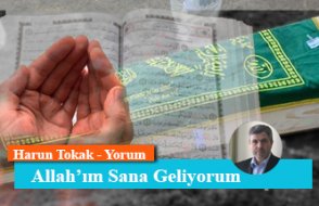 Allah’ım Sana Geliyorum