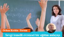 Sevgi temelli evrensel bir eğitim anlayışı