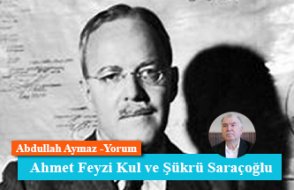 Ahmet Feyzi Kul ve Şükrü Saraçoğlu
