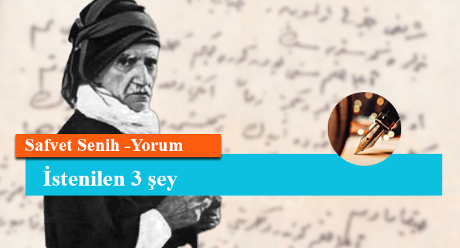 İstenilen 3 şey