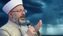Ali Erbaş'tan 'meteoroloji' ayarlı yağmur duası!