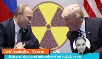 Küresel ekonomi mücadelesi mi soğuk savaş döneminin nükleer retoriği mi?