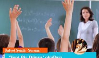 'Yeni Bir Dünya' okulları