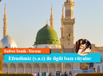 Efendimiz (s.a.s) ile ilgili bazı rüyalar