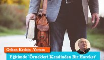 Eğitimde 'Örnekleri Kendinden Bir Hareket'