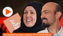 Göz kamaştıran başarı hikayesi TUTUNANLAR'da!