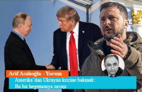Amerika’dan Ukrayna krizine bakmak: Bu bir hegemonya savaşı