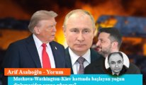 Moskova-Washington-Kiev hattında başlayan yoğun diplomasiden sonuç çıkar mı?