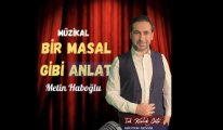 Metin Haboğlu yeni sahne projesi 'Bir Masal Gibi Anlat' ile Avrupa turnesine çıkıyor
