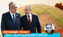 Rusya ve Kazakistan ilişkilerinde pragmatizm: 'Kapsamlı Stratejik Ortaklık'