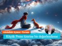 Küçük Prens üzerine bir değerlendirme